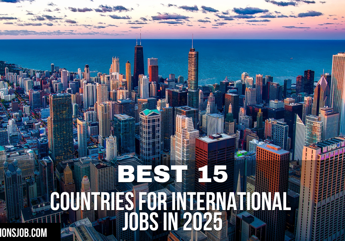 Best 15 Countries for International Jobs in 2025
