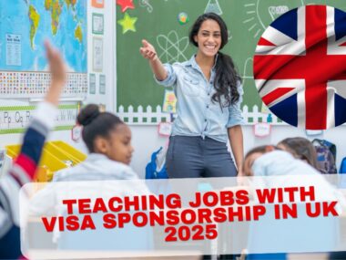 Teaching Jobs in UK with Visa Sponsorship