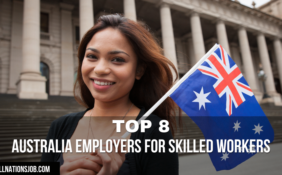 Australia Top 8 Employers For Skilled Workers